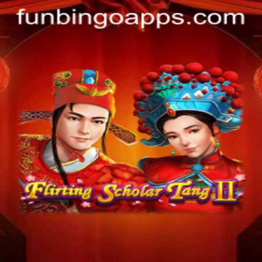 Explore the Irresistible Charm of FlirtingScholarTangII and the Excitement of Funbingo