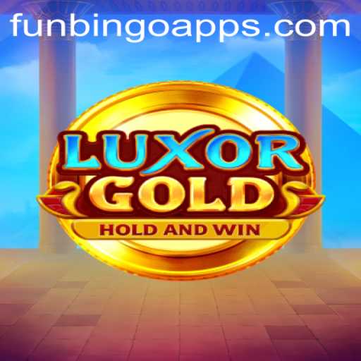 Unveiling the Thrills of LuxorGold and the Exciting World of FunBingo