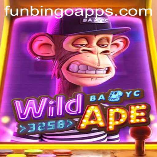 Explore the Exciting World of WildApe3258 and the Thrills of Funbingo